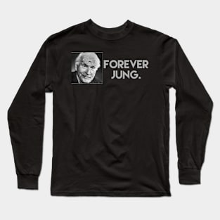 Forever Young Long Sleeve T-Shirt